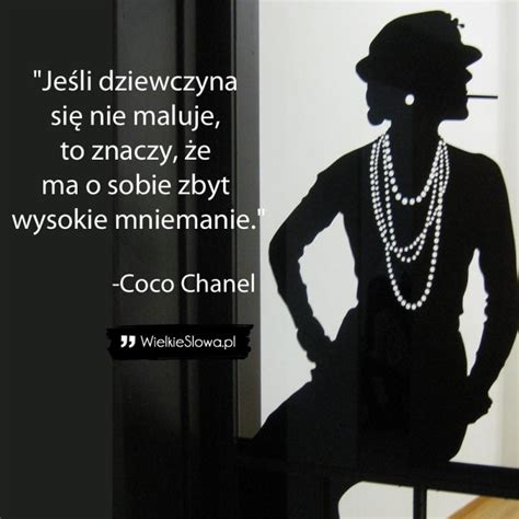 Coco Chanel: 39 cytatów i aforyzmów .